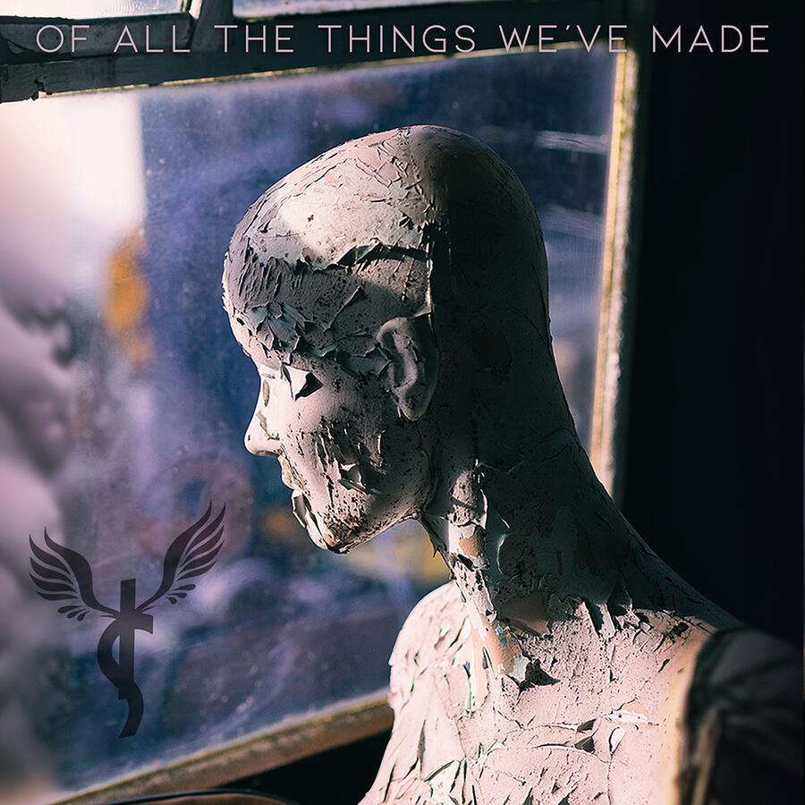 Of All the Things We've Made